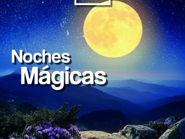 Noches Mágicas Noches Mágicas
