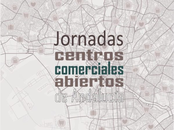 JORNADAS SOBRE CENTROS COMERCIALES ABIERTOS JORNADAS SOBRE CENTROS COMERCIALES ABIERTOS